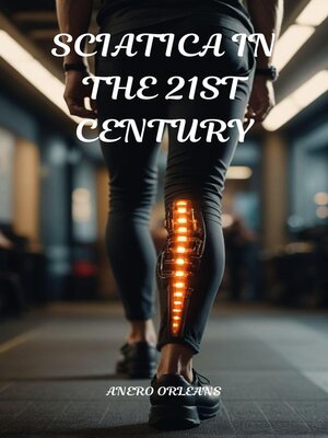 cover image of Sciatica in the 21st Century